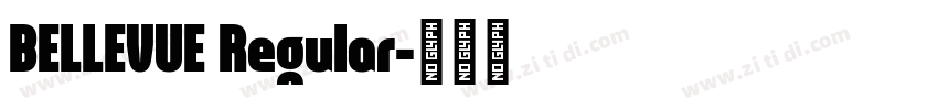BELLEVUE Regular字体转换